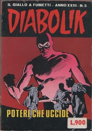 Imagen del vendedor de Diabolik - Il potere che uccide. Anno XXIII. n. 5- 1984 a la venta por libreria biblos