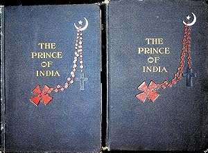 The Prince of India or Why Constantinople Fell (Volumes 1 and 2)