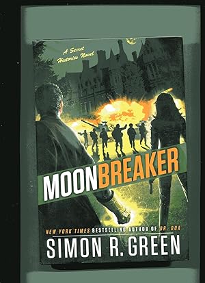 MOONBREAKER: A Secret Histories Novel