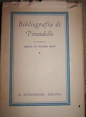 Immagine del venditore per BIBLIOGRAFIA DI PIRANDELLO., venduto da Libreria antiquaria Pagine Scolpite
