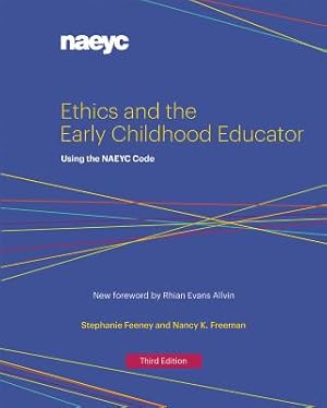 Seller image for Ethics and the Early Childhood Educator: Using the Naeyc Code (Paperback or Softback) for sale by BargainBookStores