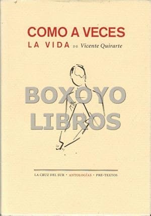 Seller image for Como a veces la vida for sale by Boxoyo Libros S.L.
