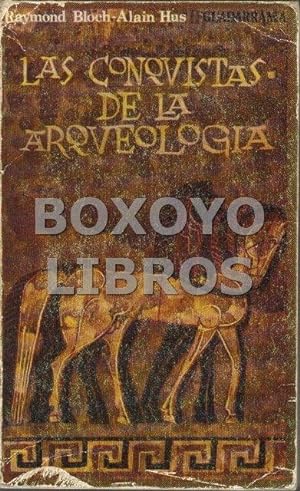 Seller image for Las conquistas de la arqueologa for sale by Boxoyo Libros S.L.