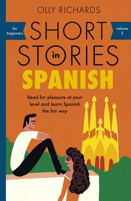 Seller image for Short Stories in Spanish for Beginners (Paperback or Softback) for sale by BargainBookStores