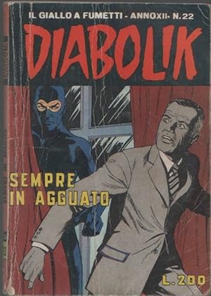 Imagen del vendedor de Diabolik - Sempre in agguato. Anno XII. n. 22 - a la venta por libreria biblos