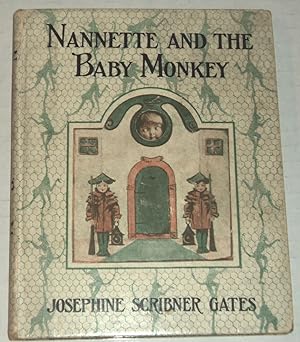 NANNETTE AND THE BABY MONKEY.
