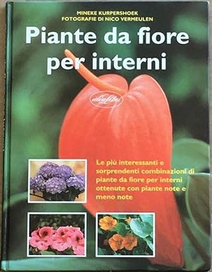 Seller image for Piante da fiore per interni - Mineke Kurpershoek for sale by libreria biblos
