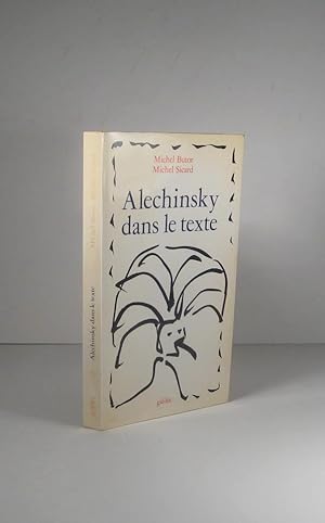 Seller image for Alechinsky dans le texte for sale by Librairie Bonheur d'occasion (LILA / ILAB)