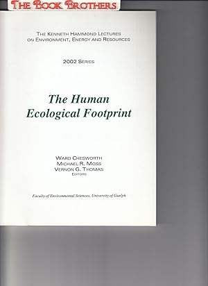 Immagine del venditore per The Human Ecological Footprint,2002, (Kenneth Hammond Lectures on Environment, Energy, and Resourc) venduto da THE BOOK BROTHERS