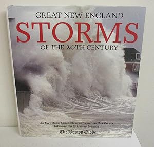 Bild des Verkufers fr Great New England Storms of the 20th Century zum Verkauf von The Book Junction