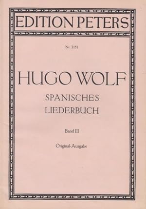 Spanisches Liederbuch, Volume III