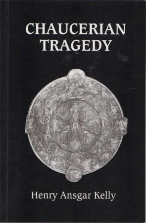 Bild des Verkufers fr Chaucerian Tragedy. zum Verkauf von Richard V. Wells ABA, ILAB