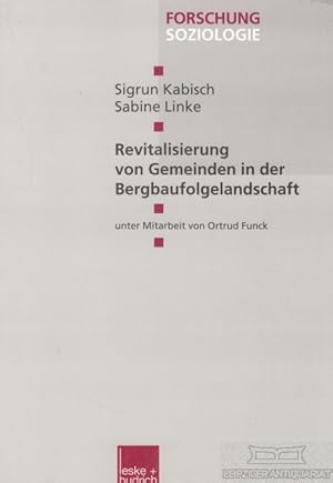 Image du vendeur pour Revitalisierung von Gemeinden in der Bergbaufolgelandschaft mis en vente par Leipziger Antiquariat
