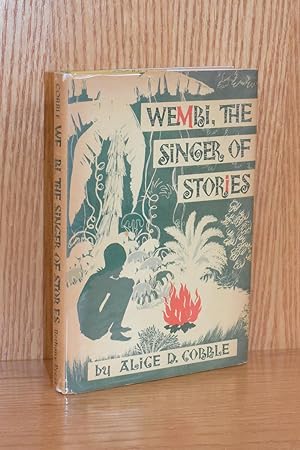 Wembi, The Singer of Stories