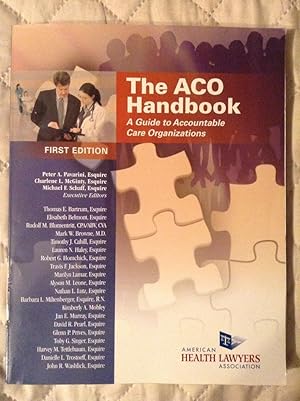 Imagen del vendedor de The Aco Handbook: A Guide to Accountable Care Organizations - 1st Edition a la venta por Text4less