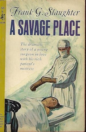 Seller image for A SAVAGE PLACE for sale by Books from the Crypt