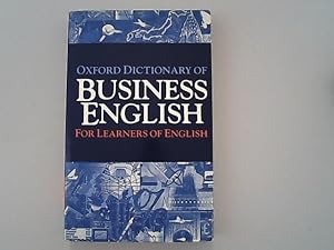 Immagine del venditore per Oxford Dictionary of Business English for Learners of English. venduto da Antiquariat Bookfarm