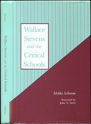 Imagen del vendedor de Wallace Stevens and the Critical Schools a la venta por Between the Covers-Rare Books, Inc. ABAA