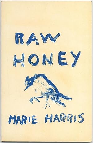 Bild des Verkufers fr Raw Honey zum Verkauf von Between the Covers-Rare Books, Inc. ABAA