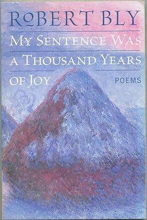 Imagen del vendedor de My Sentence was a Thousand Years of Joy a la venta por Between the Covers-Rare Books, Inc. ABAA