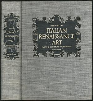Bild des Verkufers fr History of Italian Renaissance Art: Painting, Sculpture, Architecture zum Verkauf von Between the Covers-Rare Books, Inc. ABAA