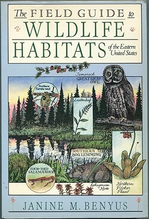 Imagen del vendedor de The Field Guide to Wildlife Habitats of the Eastern United States a la venta por Between the Covers-Rare Books, Inc. ABAA