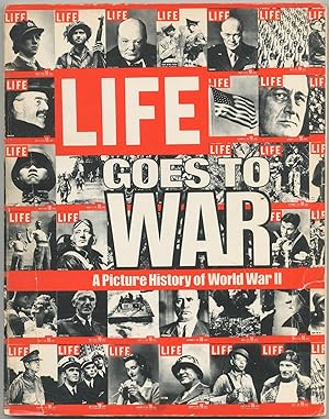 Bild des Verkufers fr Life Goes to War: A Picture History of World War II zum Verkauf von Between the Covers-Rare Books, Inc. ABAA