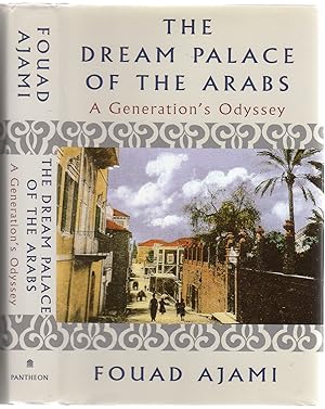 Immagine del venditore per The Dream Palace of the Arabs: A Generation's Odyssey venduto da Between the Covers-Rare Books, Inc. ABAA