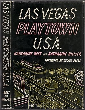 Image du vendeur pour Las Vegas: Playtown U.S.A. mis en vente par Between the Covers-Rare Books, Inc. ABAA