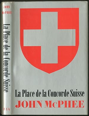 Bild des Verkufers fr La Place de la Concorde Suisse zum Verkauf von Between the Covers-Rare Books, Inc. ABAA
