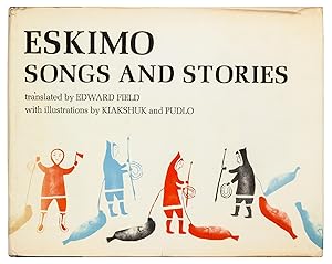 Eskimo Songs and Stories