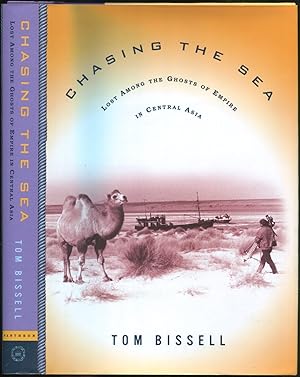 Immagine del venditore per Chasing the Sea: Being a Narrative of a Journey Through Uzbekistan, Including Descriptions of Life Therein, Culminating with an Arrival at the Aral Sea, the World's Worst Man-Made Ecological Catastrophe: In One Volume venduto da Between the Covers-Rare Books, Inc. ABAA