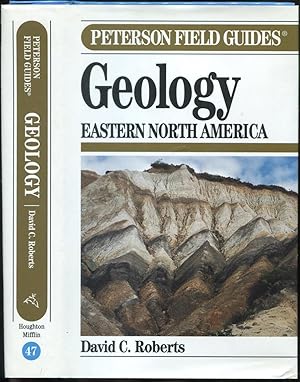 Seller image for A Field Guide to Geology: Eastern North America(The Peterson Field Guide Series) for sale by Between the Covers-Rare Books, Inc. ABAA