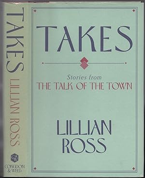 Bild des Verkufers fr Takes: Stories from The Talk of the Town zum Verkauf von Between the Covers-Rare Books, Inc. ABAA
