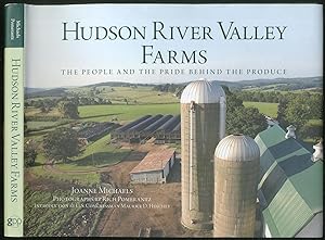Bild des Verkufers fr Hudson River Valley Farms: The People and the Pride Behind the Produce zum Verkauf von Between the Covers-Rare Books, Inc. ABAA