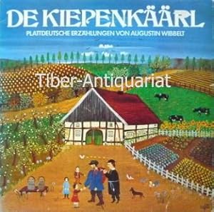 De Kiepenkäärl. VINYL. Plattdeutsche Erzählungen von Augustin Wibbelt. Rainer Schepper liest aus ...