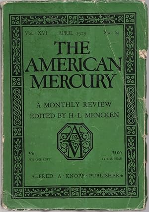 Imagen del vendedor de The American Mercury; Volume XVI, Number 64, April 1929 a la venta por Clausen Books, RMABA
