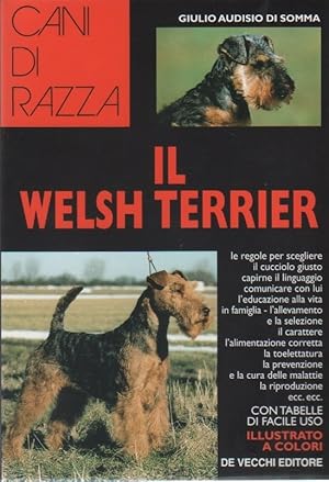 Imagen del vendedor de Il Welsh Terrier - Giulio Audisio di Somma a la venta por libreria biblos