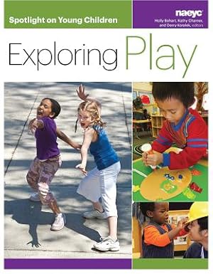 Seller image for Spotlight on Young Children: Exploring Play (Paperback or Softback) for sale by BargainBookStores