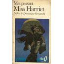 Seller image for MISS HARRIET for sale by Des livres et nous