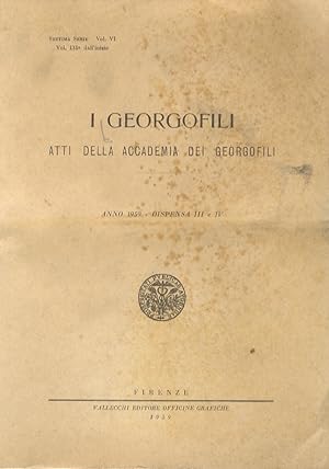 GEORGOFILI (I). Atti della Accademia dei Georgofili. Anno 1959. Dispensa III e IV.
