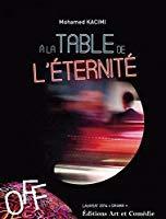 Bild des Verkufers fr A La Table De L'ternit. zum Verkauf von RECYCLIVRE