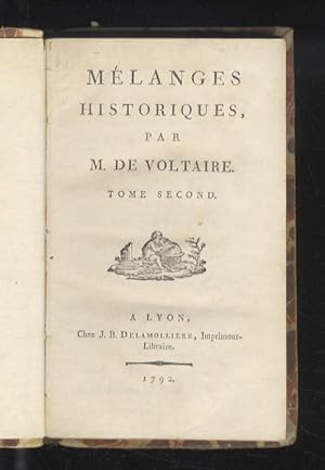 Mélanges historiques par m. de Voltaire. Tome second. Tome trosième.