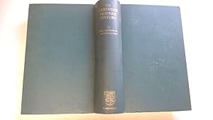 Image du vendeur pour The Cambridge Modern History. Vol XI - The Growth of Nationalities mis en vente par Goldstone Rare Books