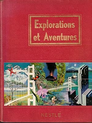Explorations et aventures