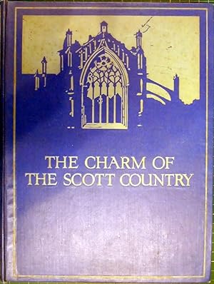 Seller image for The Charm Of The Scott Country for sale by Hanselled Books