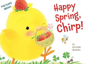 Imagen del vendedor de Happy Spring, Chirp! (Hardback or Cased Book) a la venta por BargainBookStores