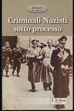 Seller image for Criminali nazisti sotto processo - AA.VV for sale by libreria biblos