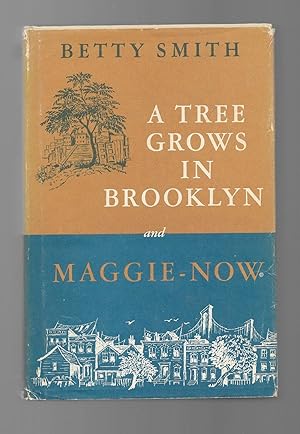 Seller image for A Tree Grows in Brooklyn and Maggie-Now for sale by Gyre & Gimble