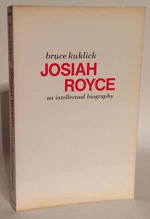 Seller image for Josiah Royce. An Intellectual Biography. for sale by Thomas Dorn, ABAA